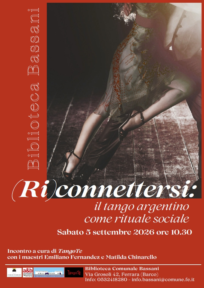 INCONTRO ALLA BASSANI: IL TANGO ARGENTINO TRA CULTURA E SOCIALITÀ INCONTRO ALLA BASSANI: IL TANGO ARGENTINO TRA CULTURA E SOCIALITÀ
